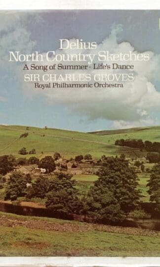 Delius North Country Sketches LP (UK 1984):Frederick Delius
