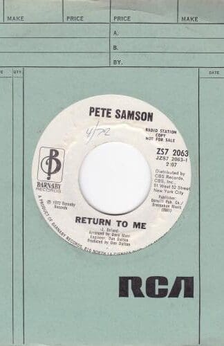 Return To Me / Home For Thee PROMO 7" (US 1972):Pete Samson