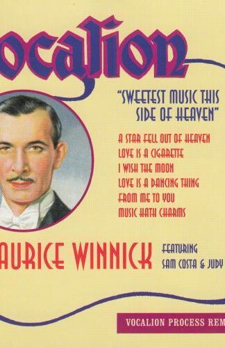 Sweetest Music This Side Of Heaven:Maurice Winnick