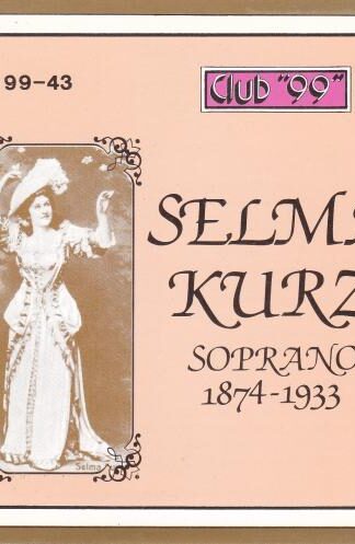 Soprano 1874-1933 CD:Selma Kurz