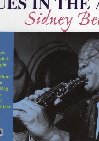 Blues In The Air:Sidney Bechet