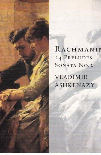 24 Preludes - Sonata No. 2 2xCD:Sergei Vasilyevich Rachmaninoff