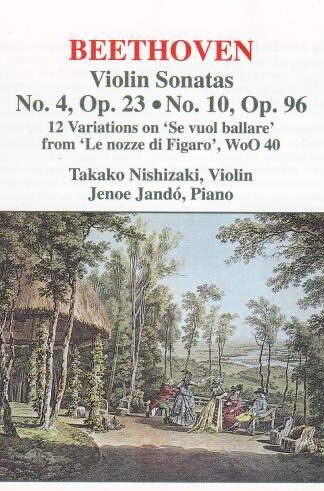Violin Sonatas Nos 4 & 10 and more CD:Ludwig van Beethoven