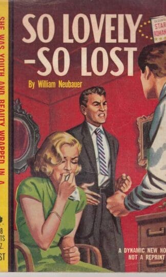 So Lovely, So Lost : William Neubauer
