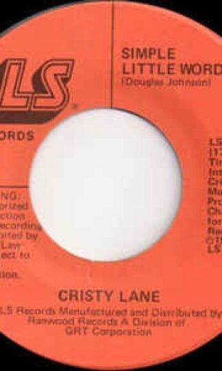 Simple Little Words / He Believes In Me 7" : Cristy Lane