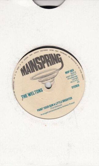 Paint Your Sun A Little Brighter/Johnny Boy 7" : The Weltons