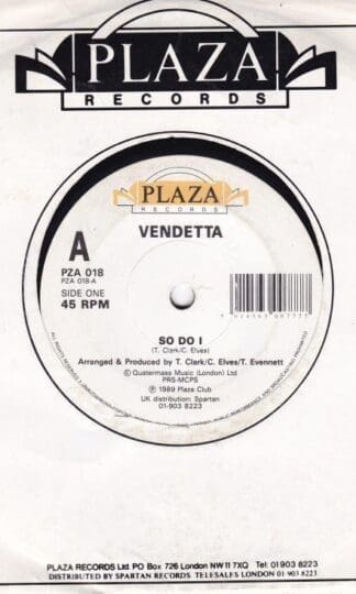So Do I 7" : Vendetta (7)