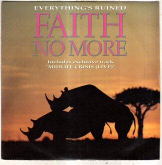 Everything's Ruined:Faith No More