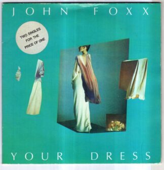 Your Dress:John Foxx