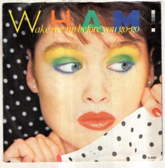 Wake Me Up Before You Go-Go:Wham!