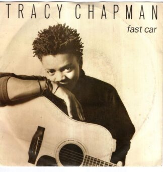 Fast Car:Tracy Chapman