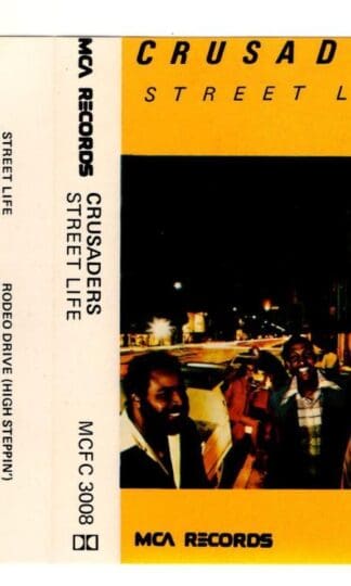 Street Life:The Crusaders