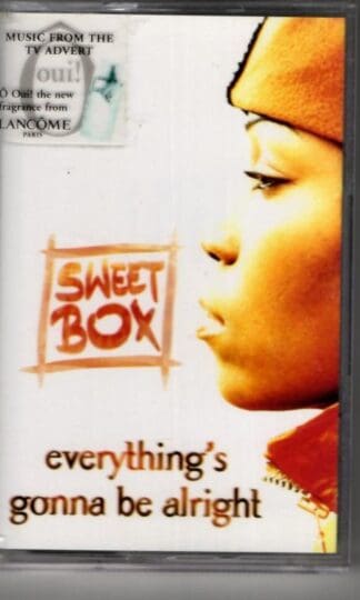 Everything's Gonna Be Alright:Sweetbox