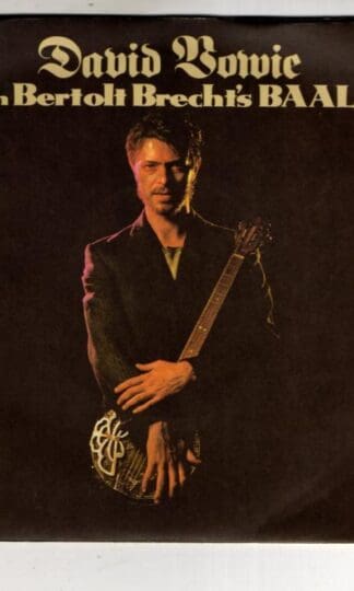 David Bowie In Bertolt Brecht's Baal:David Bowie