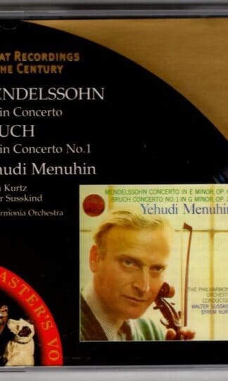 Mendelssohn and Bruch. Violin Concertos:Yehudi Menuhin