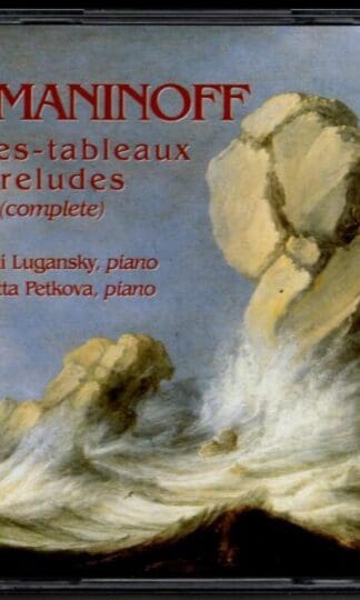 Rachmaninoff. Etudes-Tableaux / Preludes (Complete):Marietta Petkova Nikolai Lugansky