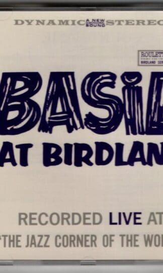 Basie At Birdland:Count Basie Orchestra