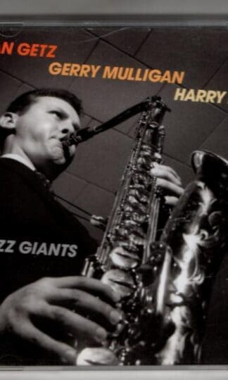 Jazz Giants ‘58:Stan Getz, Gerry Mulligan, Harry Edison