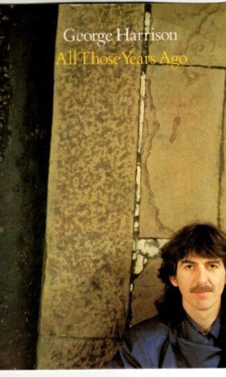 All Those Years Ago:George Harrison