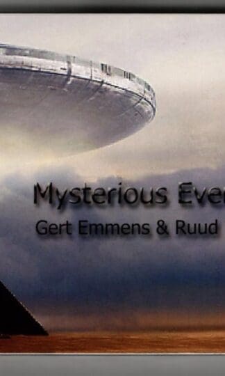 Mysterious Events:Gert Emmens & Ruud Heij