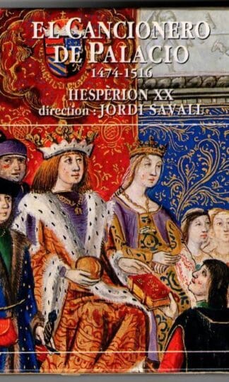 El Cancionero De Palacio 1474-1516:Hespèrion XX
