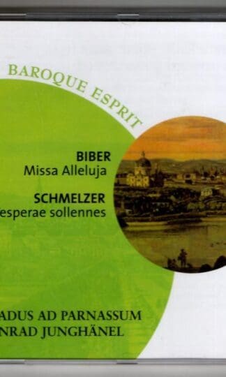 Missa Alleluja / Vesperae Sollennes:Biber / Schmelzer