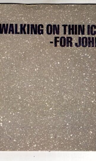 Walking On Thin Ice:Yoko Ono
