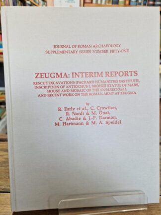 Zeugma: Interim Reports: Rescue Excavations : Not Available