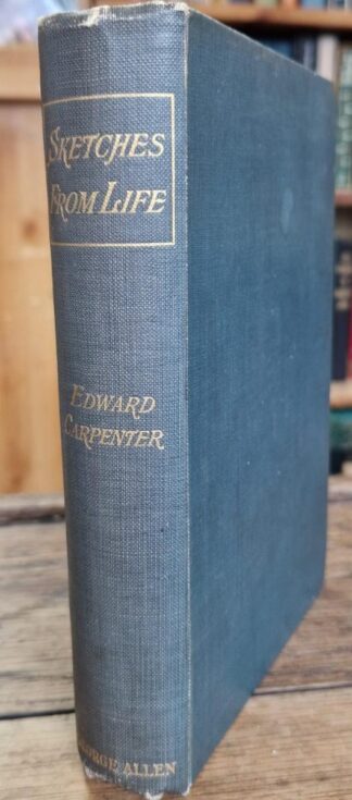 Sketches from life in town and country, and some verses, : Edward Carpenter