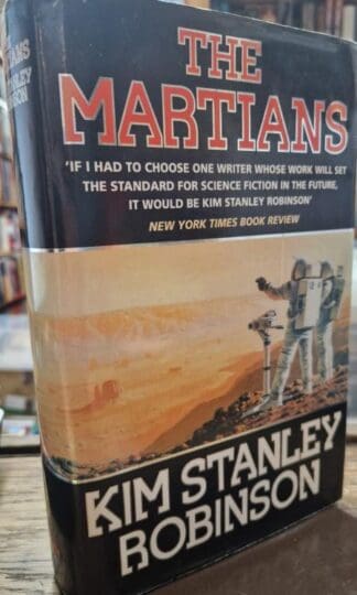 The Martians : Kim Stanley Robinson