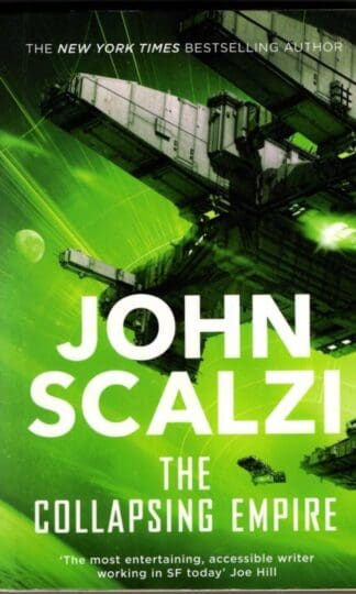 The Collapsing Empire : John Scalzi