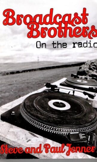 Broadcast Brothers: On The Radio : Steve and Paul Jenner