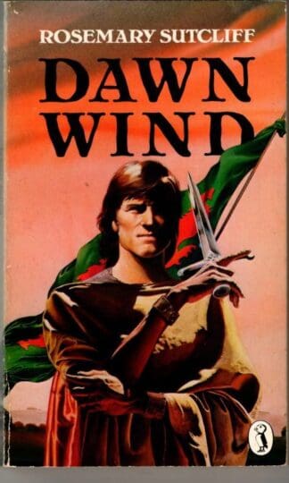 Dawn Wind (Puffin Books) : Rosemary Sutcliff