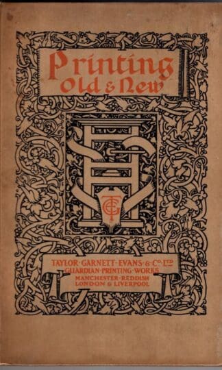 Printing Old & New:Garnett & Evans Taylor