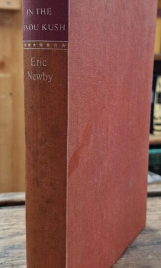 A Short Walk in the Hindu Kush : Eric Newby