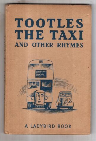 Tootles the Taxi and Other Rhymes : Joyce Blaikie Clegg
