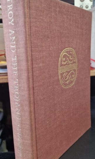 Troy and the Trojans (Ancient peoples and places series-no.32) : Carl W. Blegen