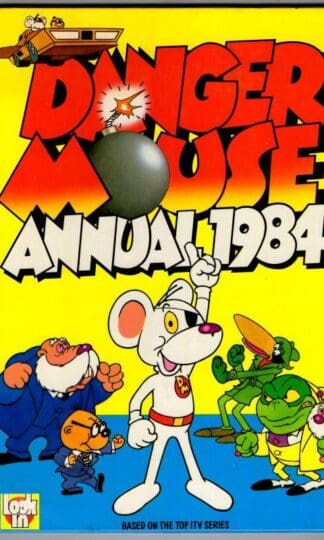 Dangermouse Annual 1984 (Danger Mouse) : No Author