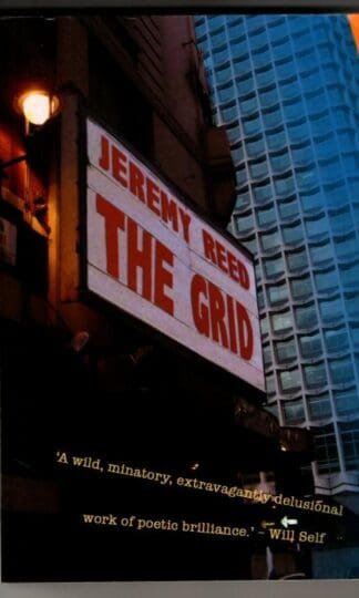 The Grid : Jeremy Reed