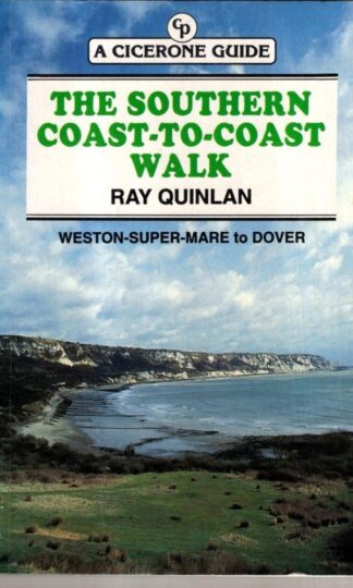 The Southern Coast to Coast Walk : Ray Quinlan