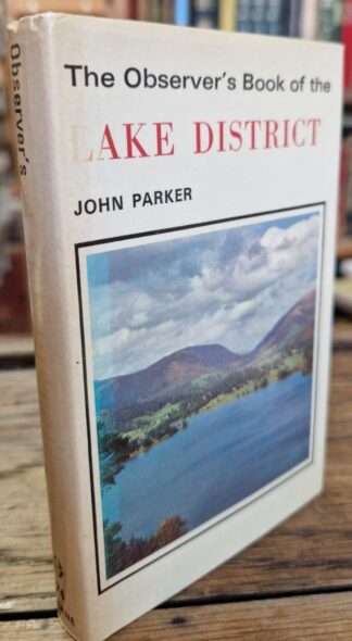 The Observer's Book of the Lake District : John Parker