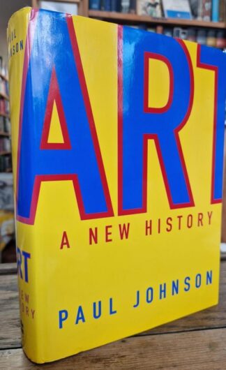 Art: A New History : Paul Johnson