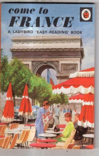 Come to France (Easy Reading Books) : Irene Dark