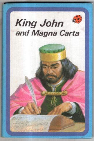 King John and the Magna Carta : L.Du Garde Peach