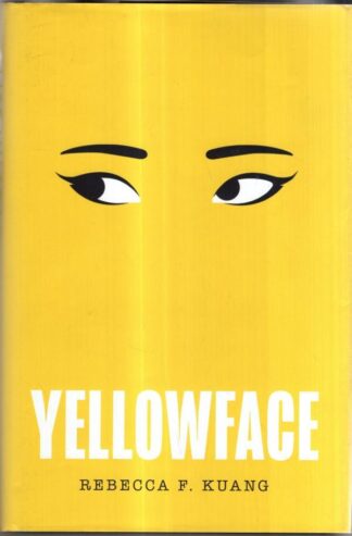 Yellowface : Rebecca F Kuang
