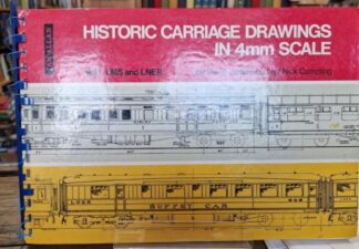 Historic Carriage Drawings in 4mm Scale: L.M.S.& L.N.E.R. Volume 1. : David Jenkinson & Nick Campling