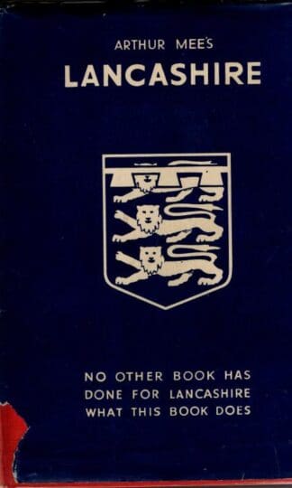 Lancashire (The King's England) : Arthur Mee