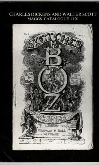 Charles Dickens and Walter Scott. Maggs Catalogue 1120 : Maggs Bros.
