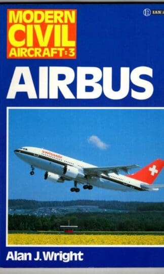 Airbus (Modern Civil Aircraft S.) : Alan J. Wright
