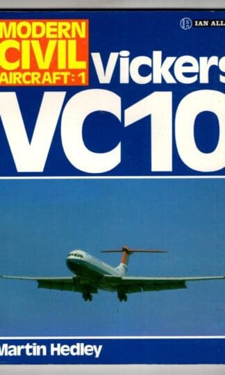 Vickers VC-10 (Modern Civil Aircraft: 1) : Martin Hedley